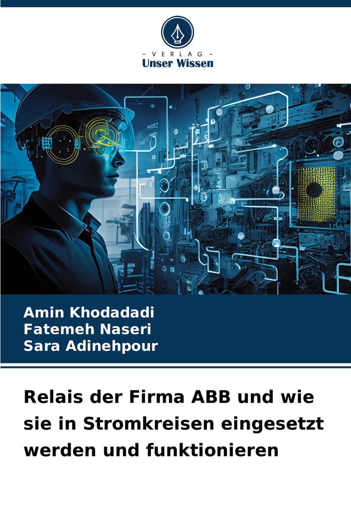 Relais der Firma ABB und wie sie in Stromkreisen eingesetzt werden und funktionieren