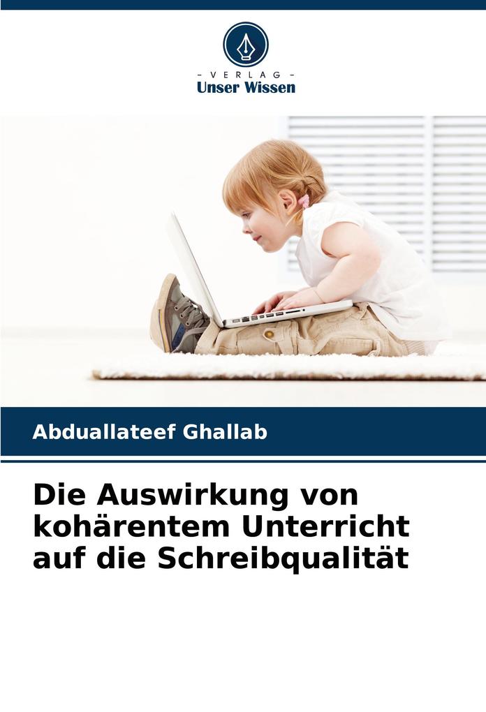 Die Auswirkung von kohärentem Unterricht auf die Schreibqualität