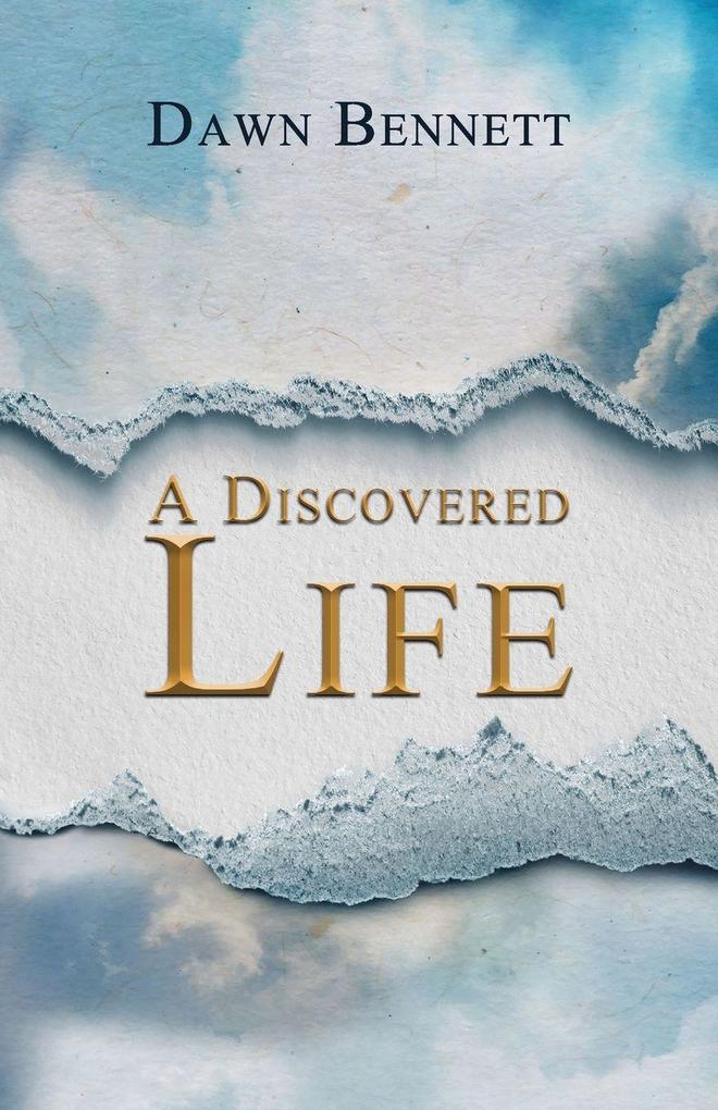 A Discovered Life