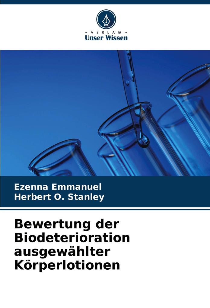 Bewertung der Biodeterioration ausgewählter Körperlotionen
