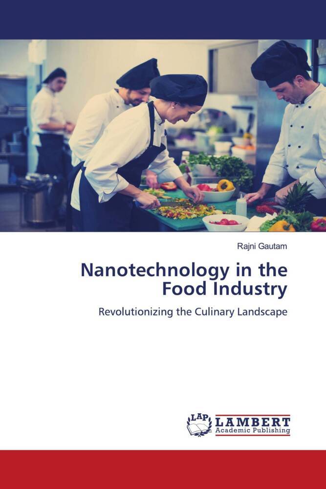 Nanotechnology in the Food Industry