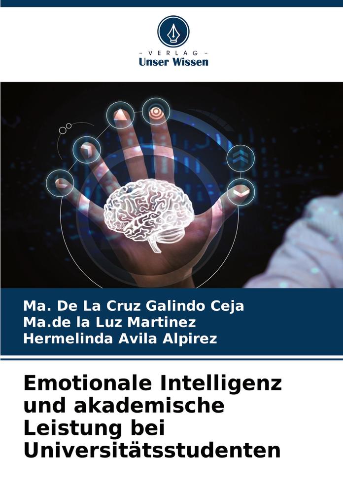 Emotionale Intelligenz und akademische Leistung bei Universitätsstudenten
