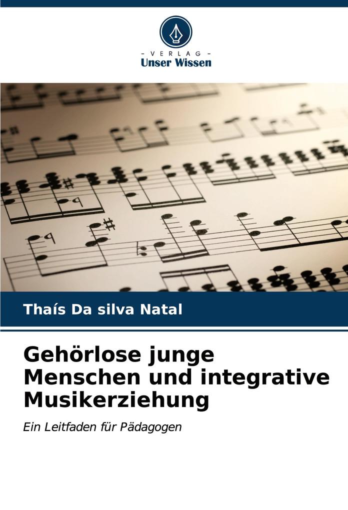 Gehörlose junge Menschen und integrative Musikerziehung
