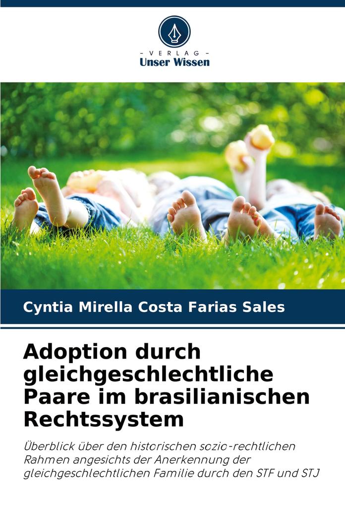 Adoption durch gleichgeschlechtliche Paare im brasilianischen Rechtssystem