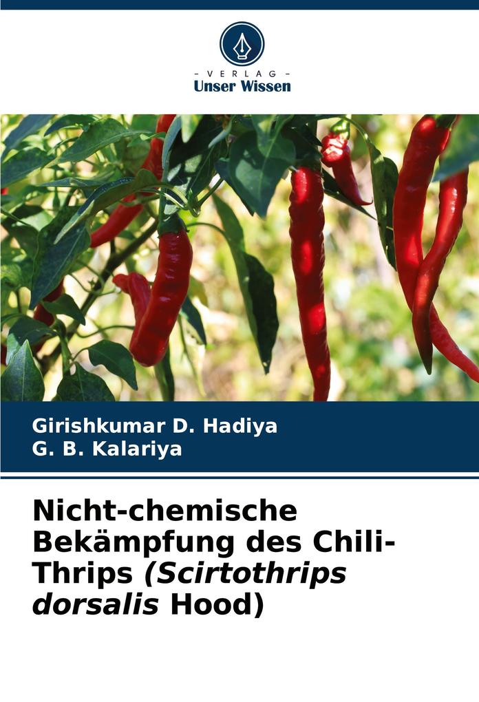 Nicht-chemische Bekämpfung des Chili-Thrips (Scirtothrips dorsalis Hood)