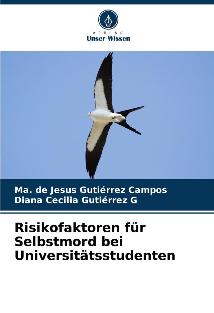Risikofaktoren für Selbstmord bei Universitätsstudenten