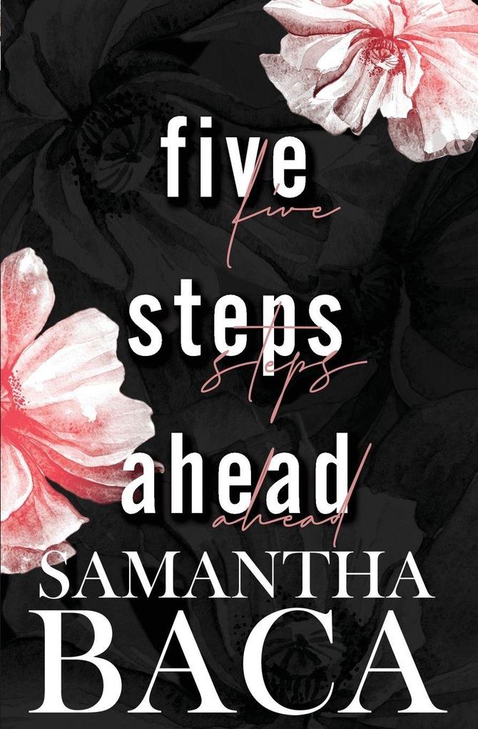 Five Steps Ahead