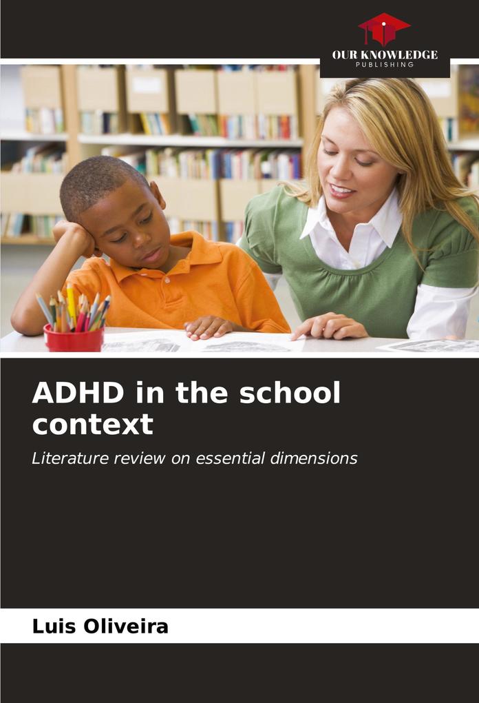 ADHD in the school context