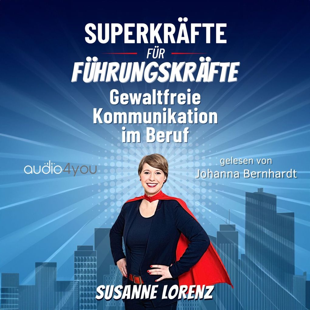 Superkräfte für Führungskräfte