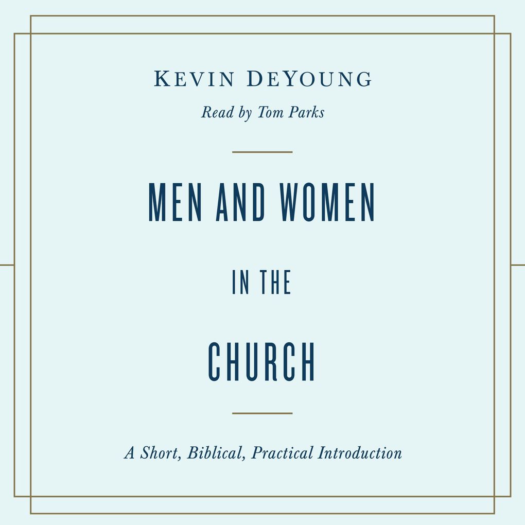 Men and Women in the Church