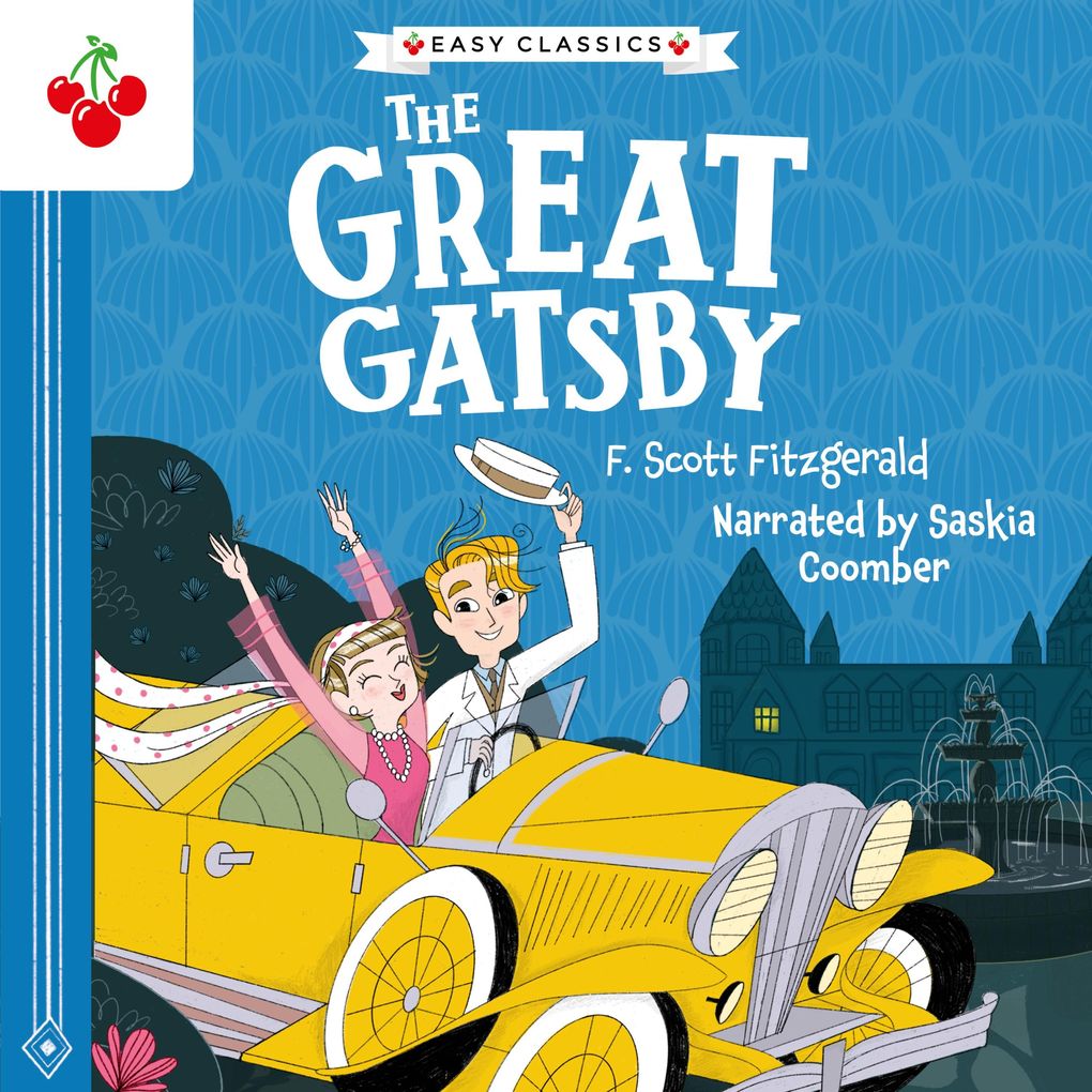 The Great Gatsby - The American Classics Children‘s Collection