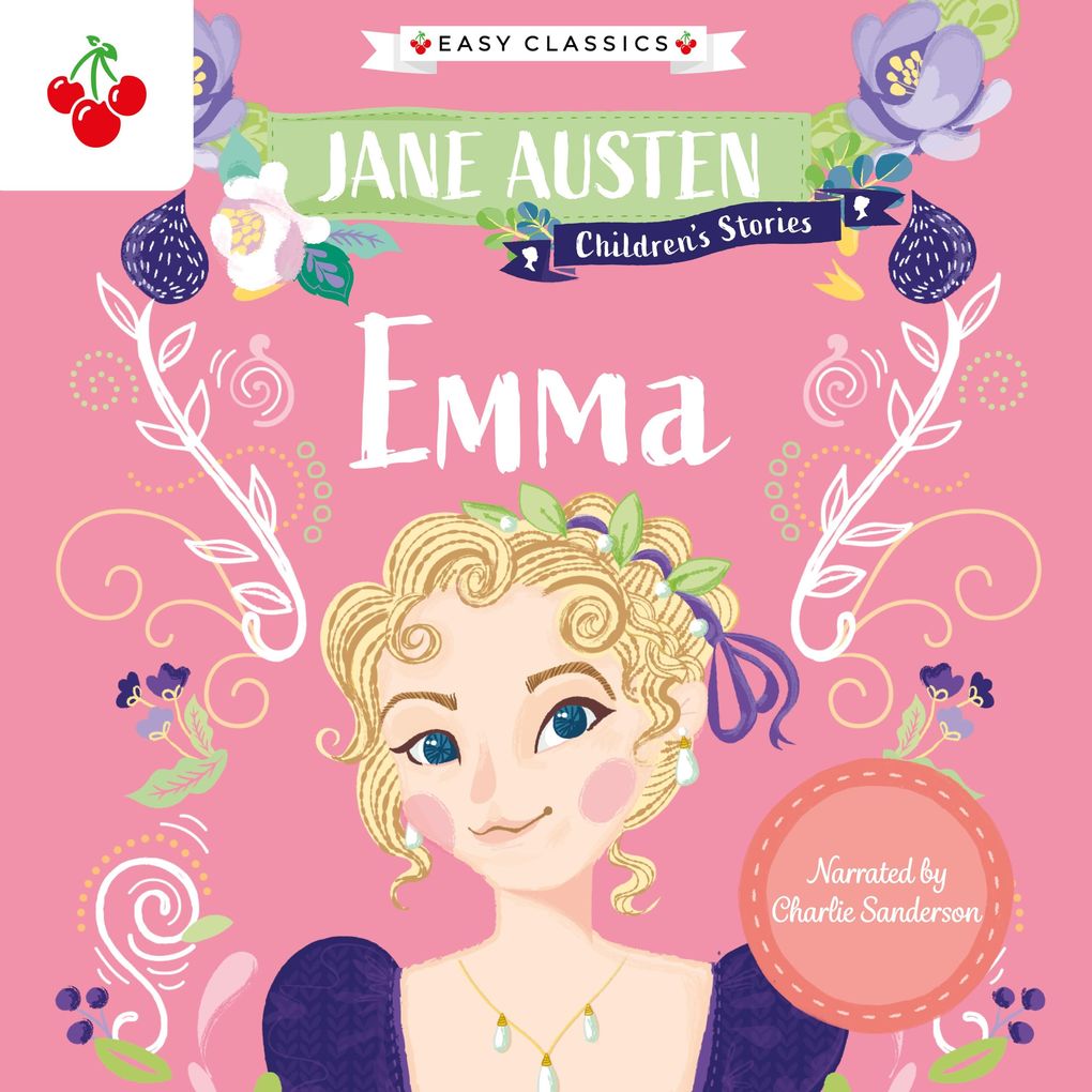 Emma - Jane Austen Children‘s Stories (Easy Classics)