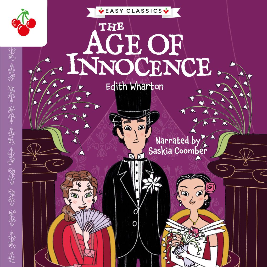 The Age of Innocence - The American Classics Children‘s Collection