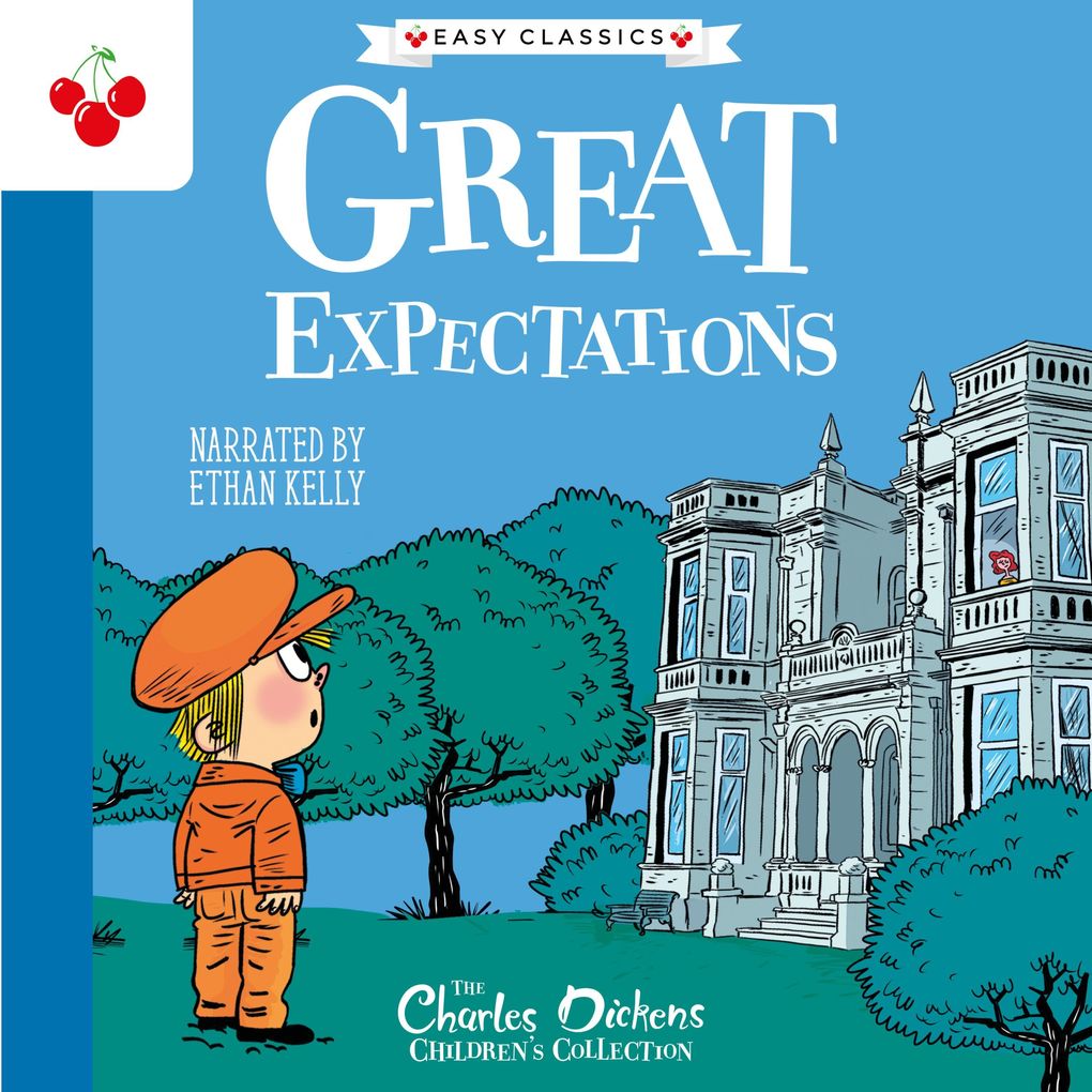 Great Expectations - The Charles Dickens Children‘s Collection (Easy Classics)