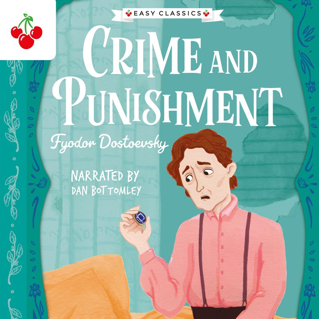 Crime and Punishment - The Easy Classics Epic Collection