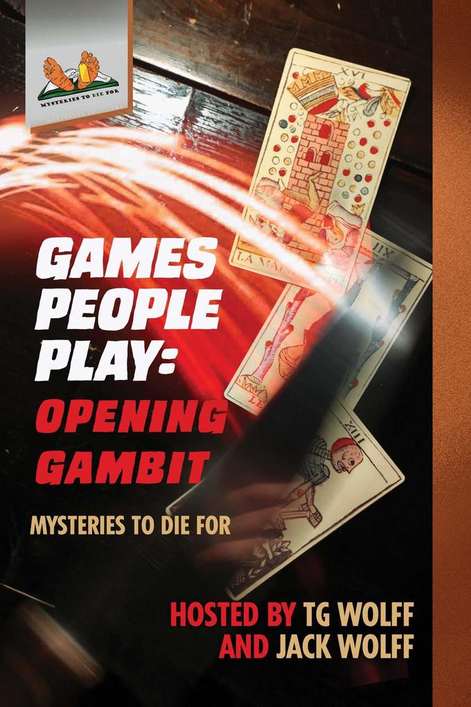 Games People Play: Opening Gambit (Mysteries to Die For)