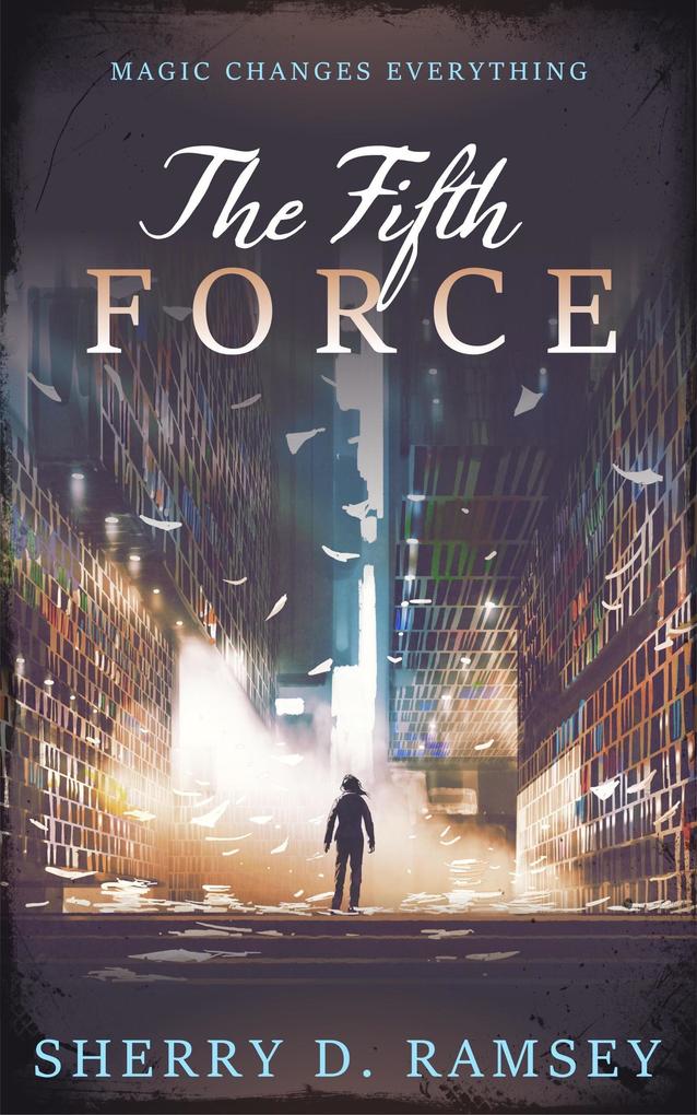 The Fifth Force