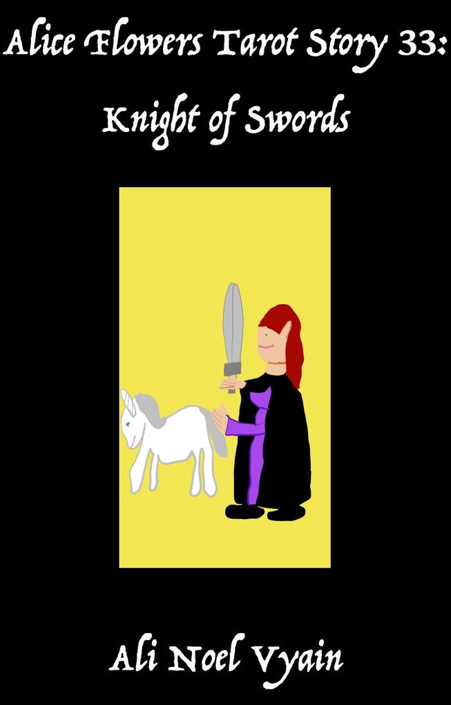 Knight of Swords (Alice Flowers Tarot #33)