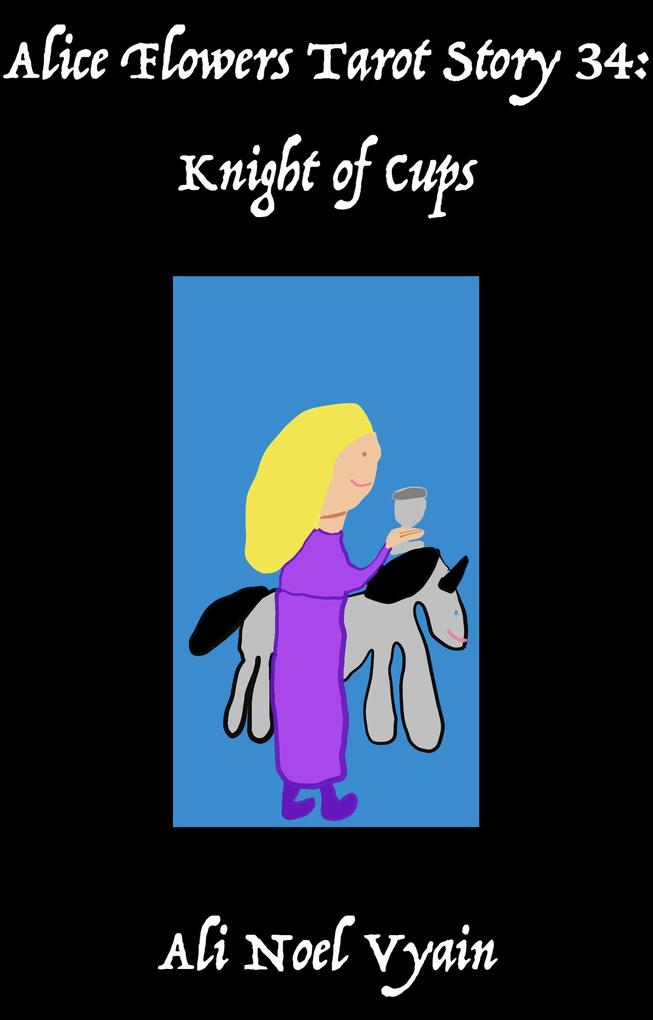 Knight of Cups (Alice Flowers Tarot #34)