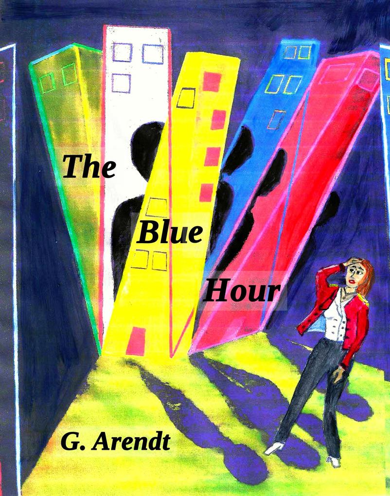 The Blue Hour (Greta Arendt #2)