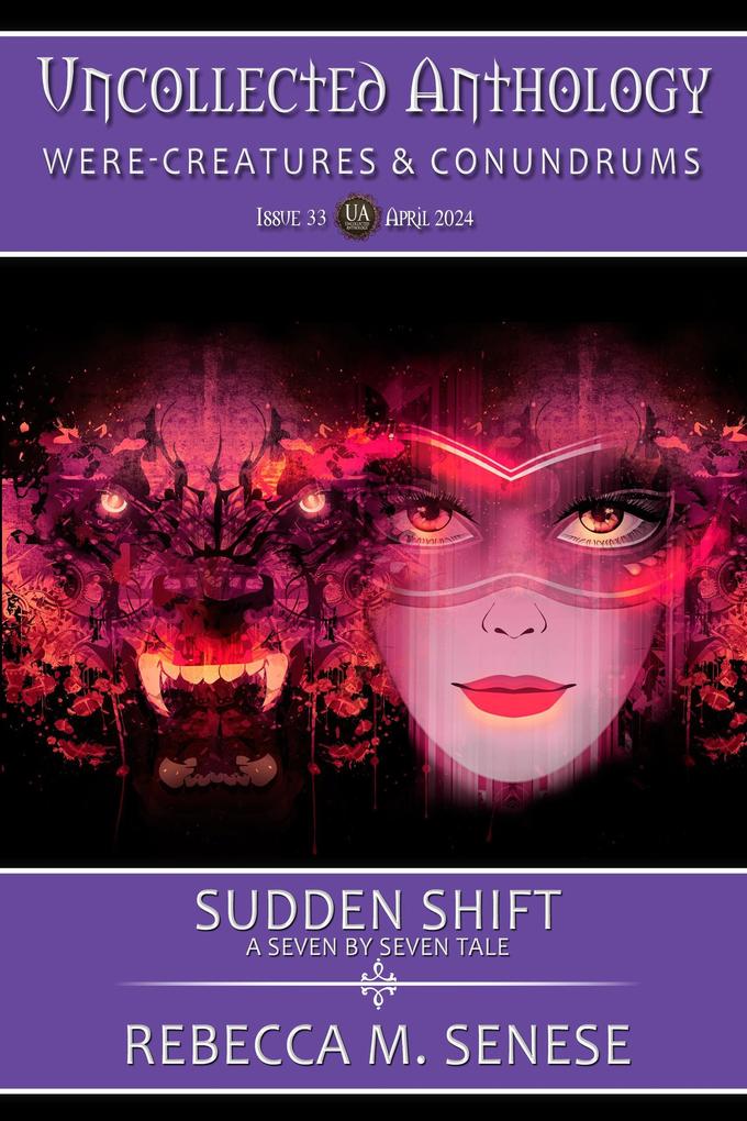 Sudden Shift (Uncollected Anthology #33)