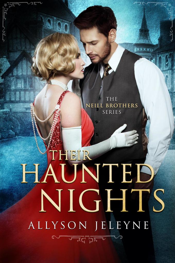 Their Haunted Nights (Neill Brothers #2)