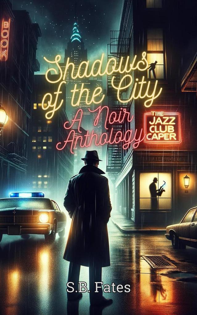 Shadows of the City: A Noir Anthology