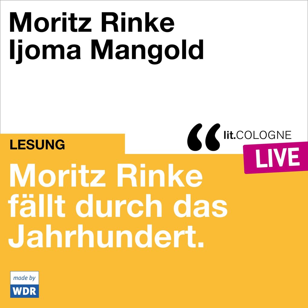 Moritz Rinke fällt durch das Jahrhundert