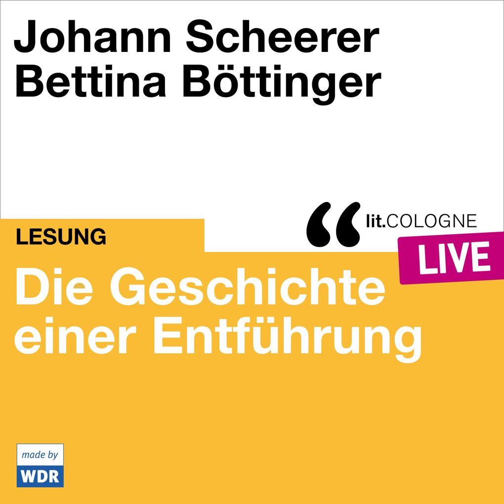 Die Geschichte einer Entführung