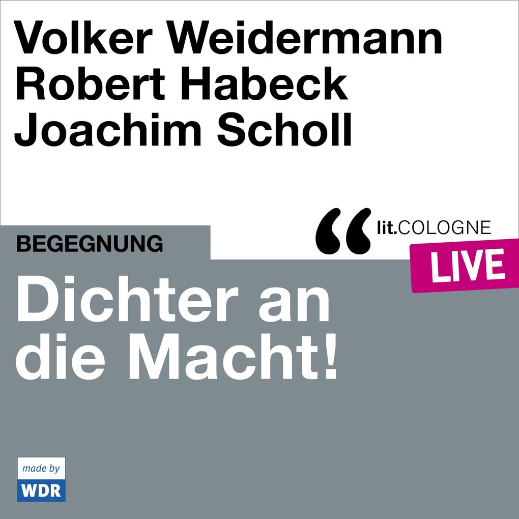 Dichter an die Macht!