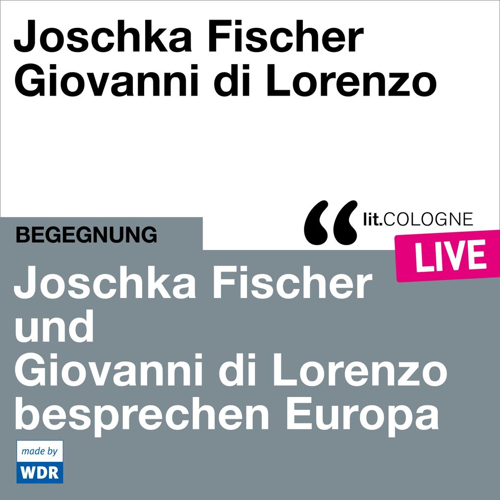 Joschka Fischer und Giovanni di Lorenzo besprechen Europa