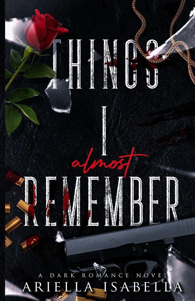 Things I Almost Remember