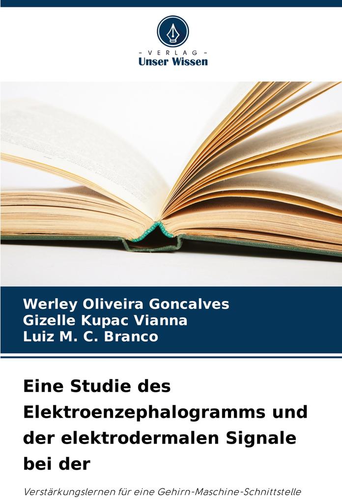Eine Studie des Elektroenzephalogramms und der elektrodermalen Signale bei der