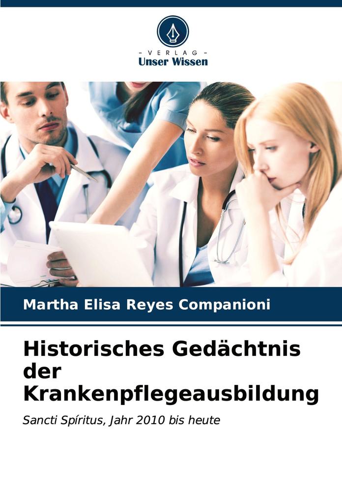 Historisches Gedächtnis der Krankenpflegeausbildung
