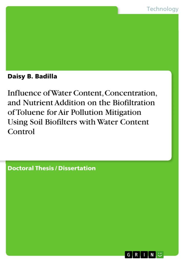 Influence of Water Content Concentration and Nutrient Addition on the Biofiltration of Toluene for Air Pollution Mitigation Using Soil Biofilters with Water Content Control