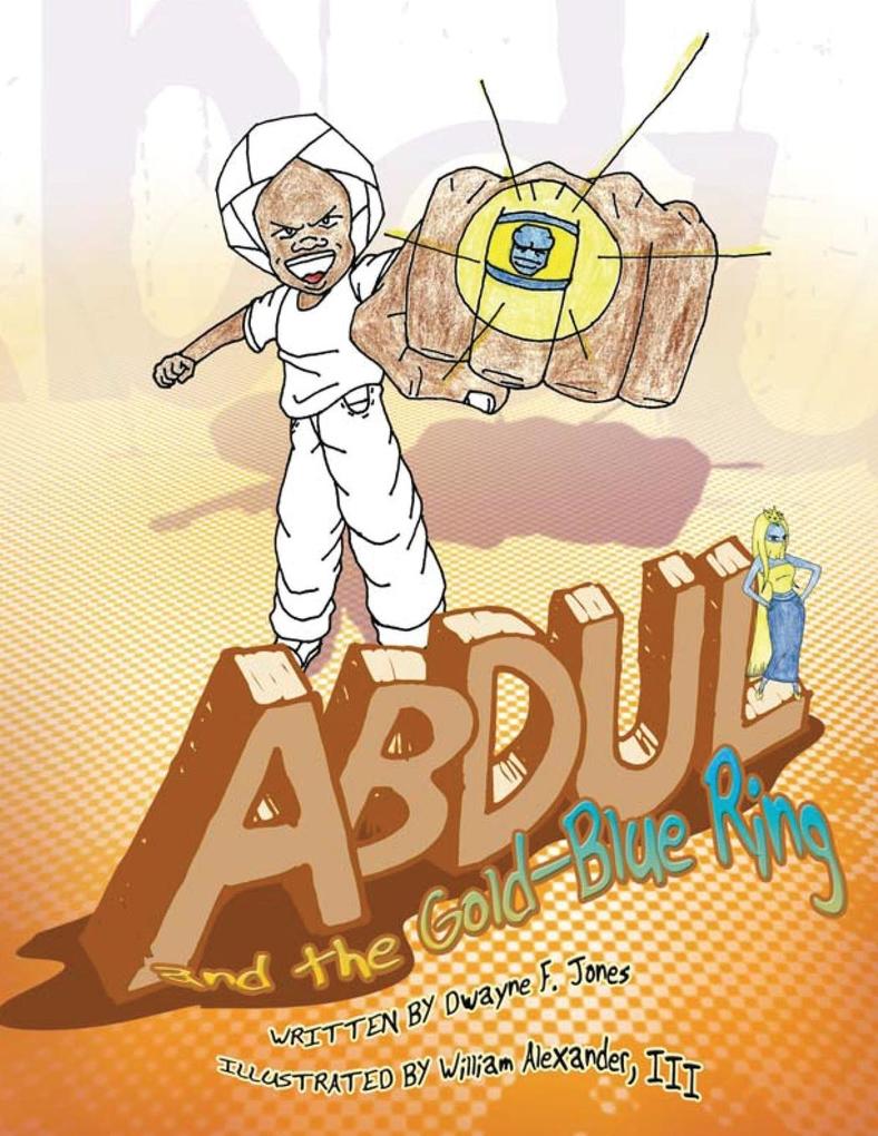 Abdul and the Gold-Blue Ring