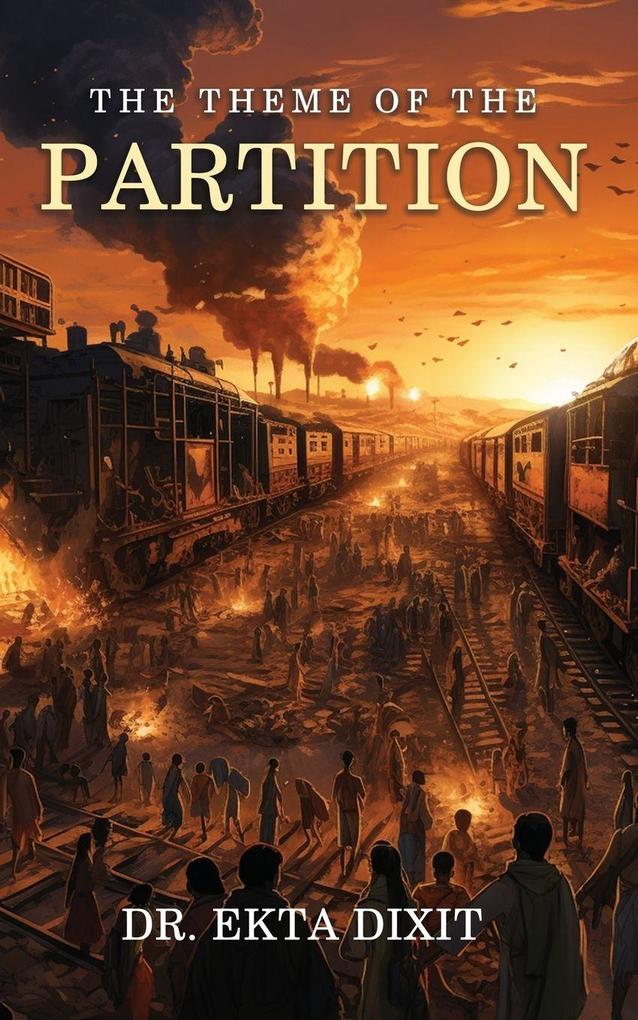 The Theme of the Partition