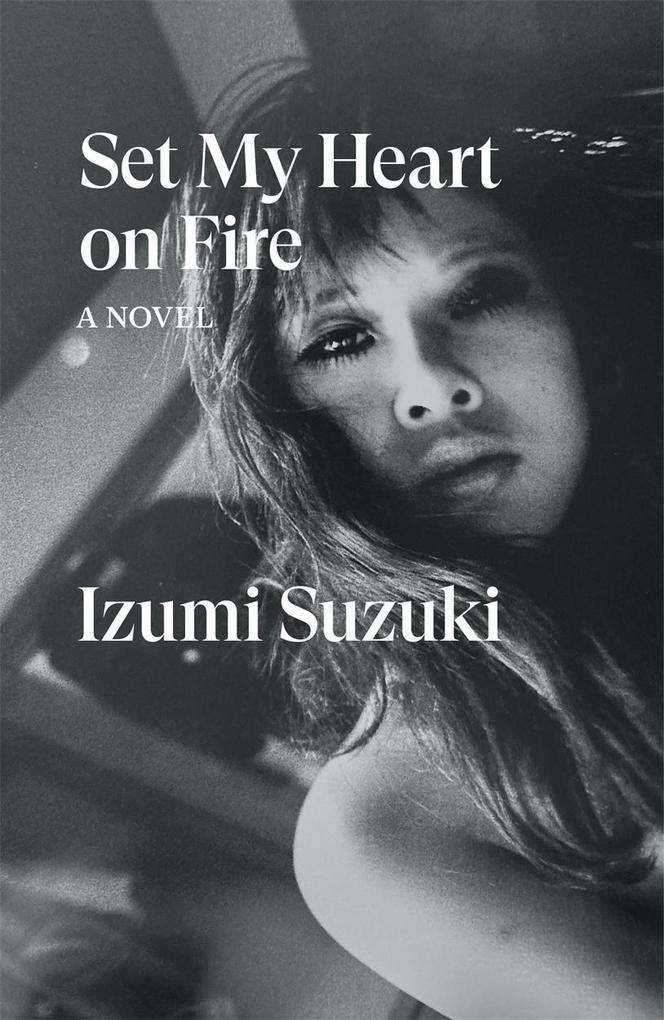 Verso Books Set My Heart On Fire