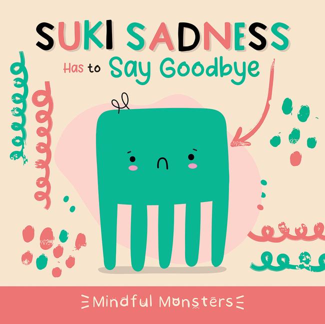 Suki Sadness Has to Say Goodbye