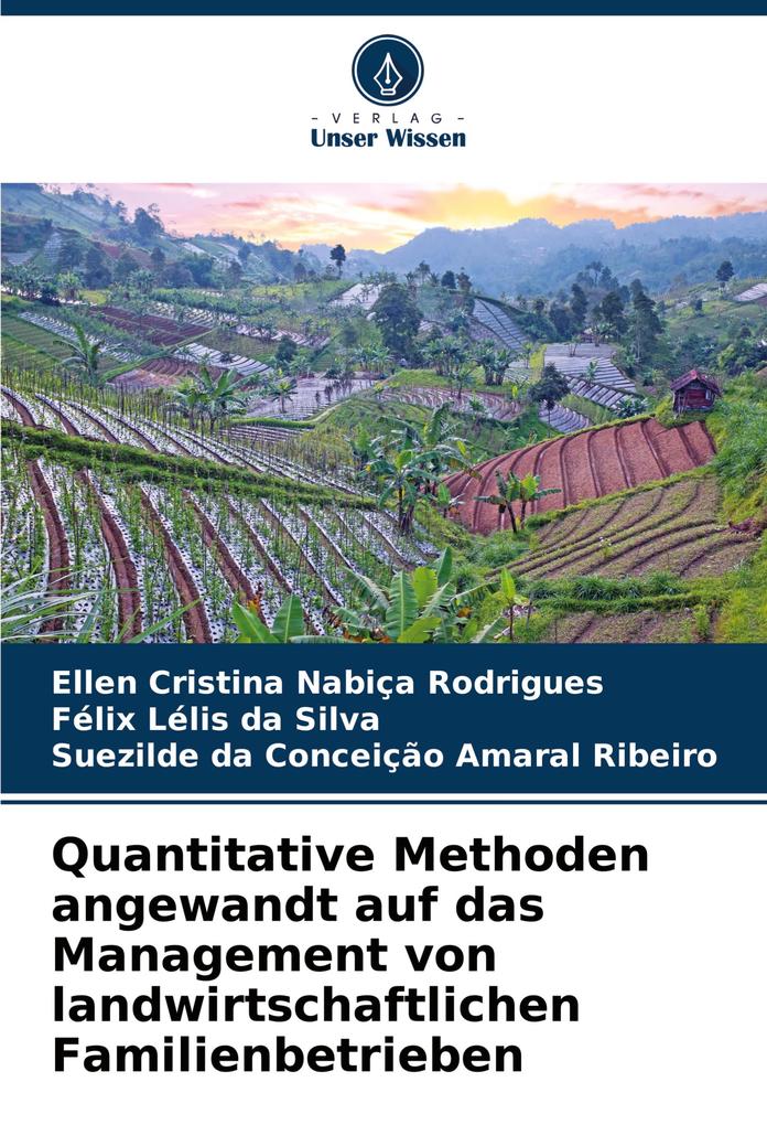 Quantitative Methoden angewandt auf das Management von landwirtschaftlichen Familienbetrieben