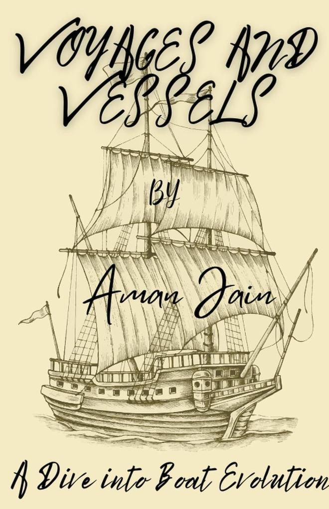Voyages and Vessels