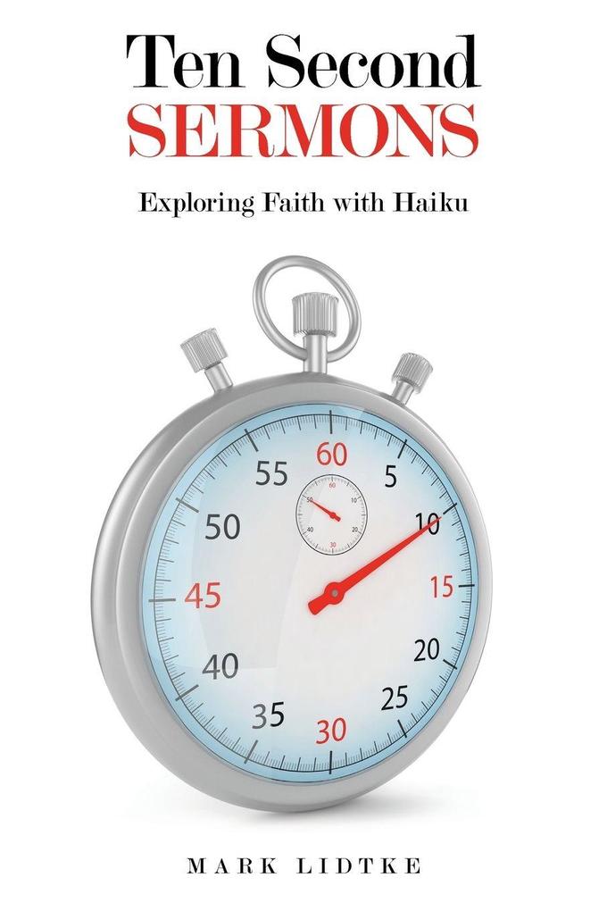Ten Second Sermons