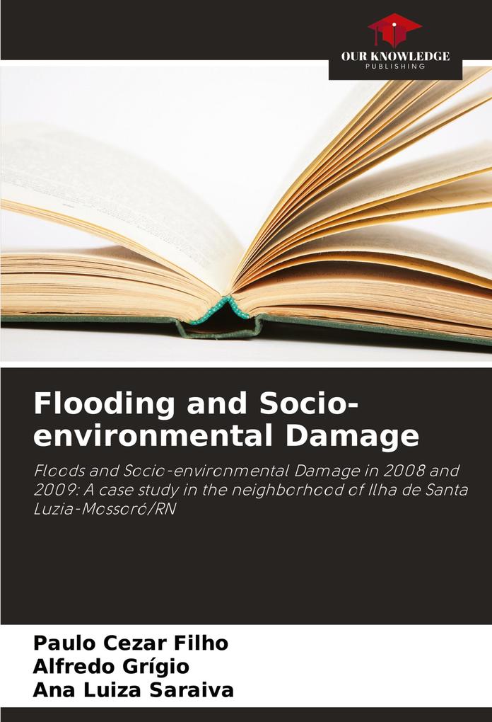 Flooding and Socio-environmental Damage