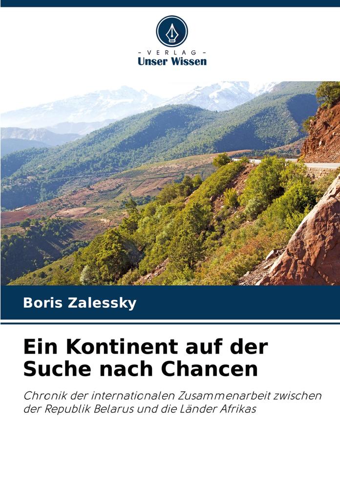 Ein Kontinent auf der Suche nach Chancen