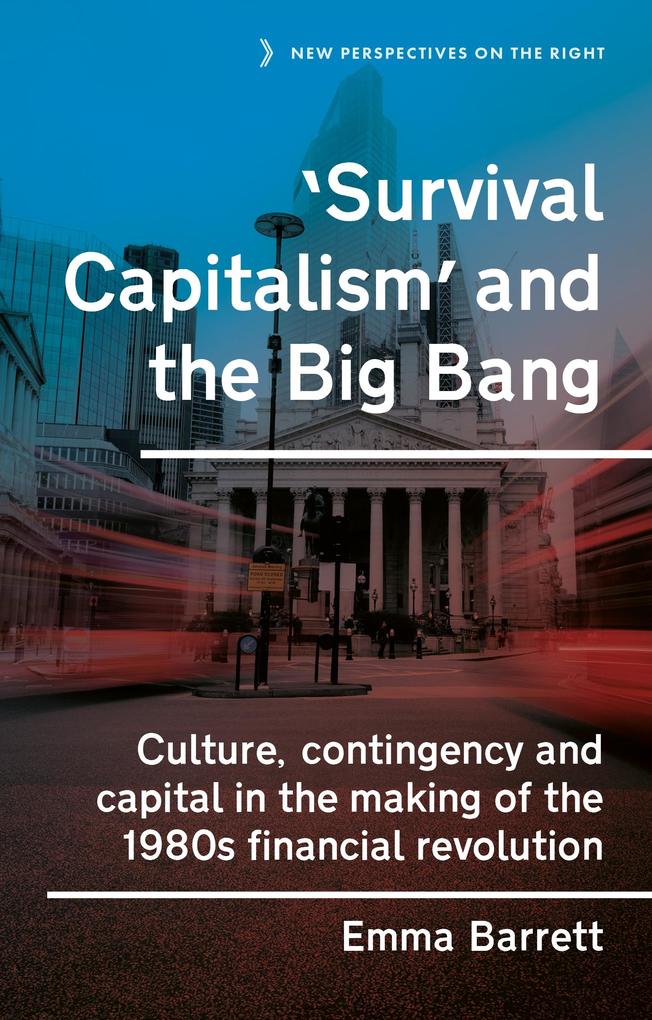 ‘Survival capitalism‘ and the Big Bang