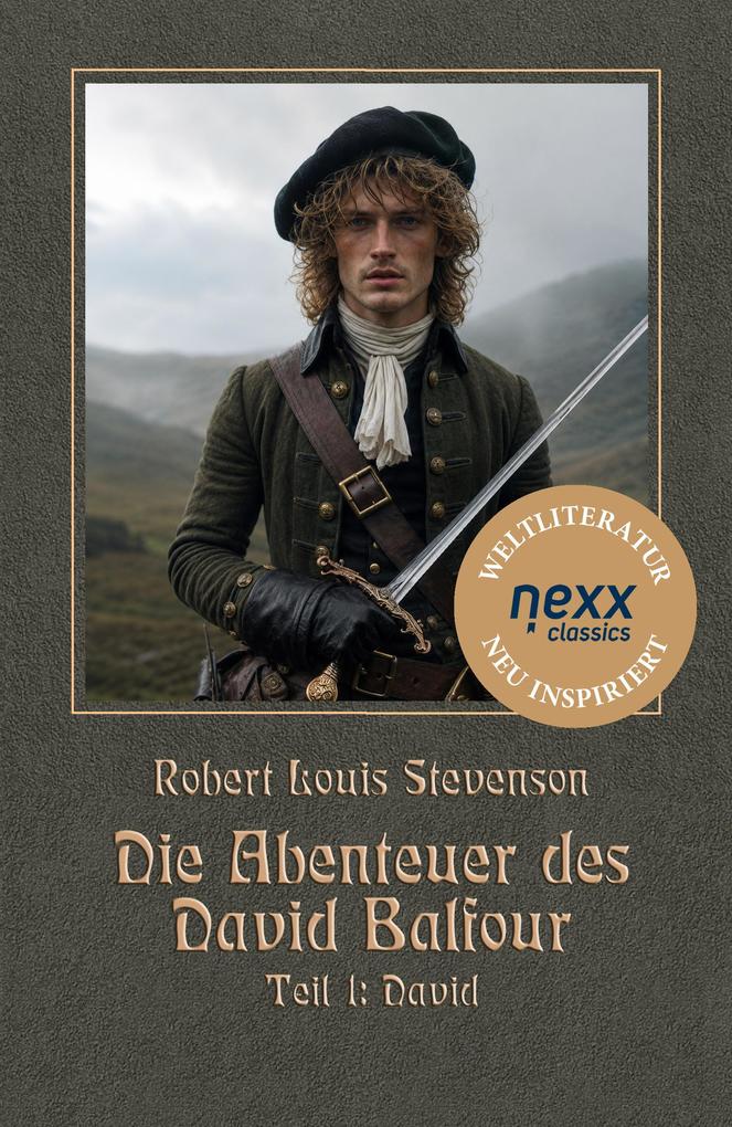 Die Abenteuer des David Balfour - Teil 1: David