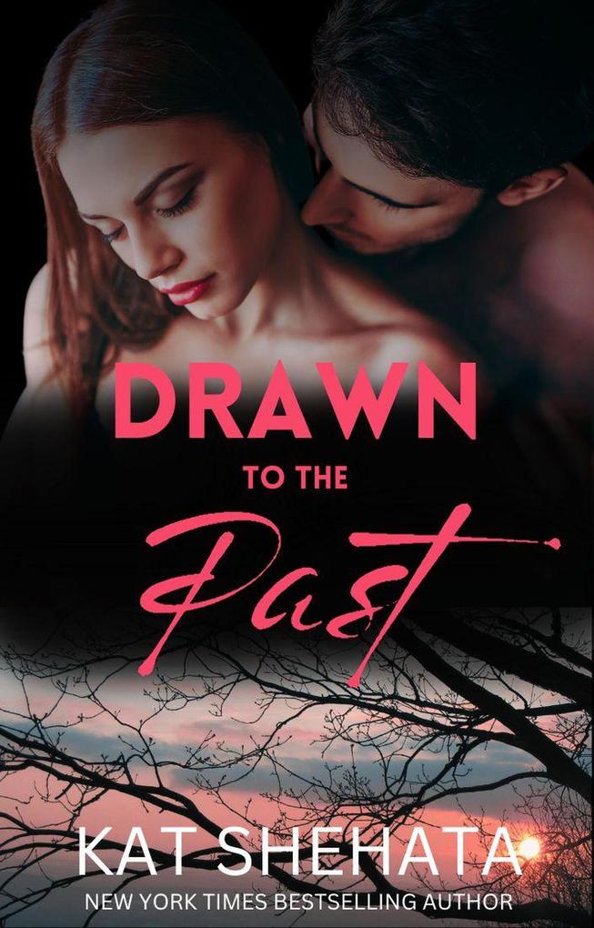 Drawn to the Past (Drawn to Death Mystery Romance #3)
