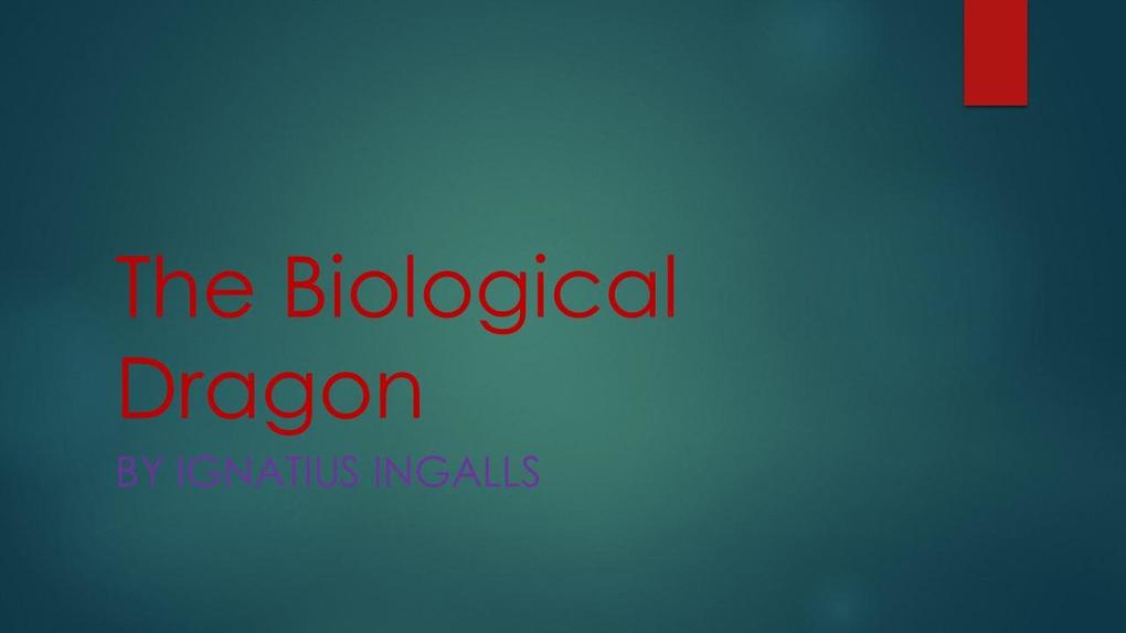 The Biological Dragon (Professor Khünbish #1)