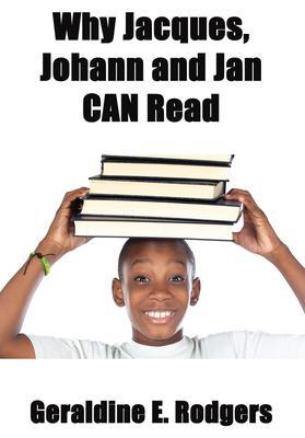 Why Jacques Johann and Jan Can Read