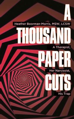 A Thousand Paper Cuts